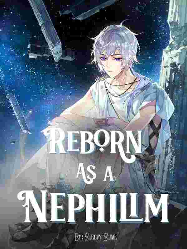 Reborn As A Nephilim: The Rise of A Manaless Prince