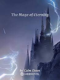 The Mage of Eternity